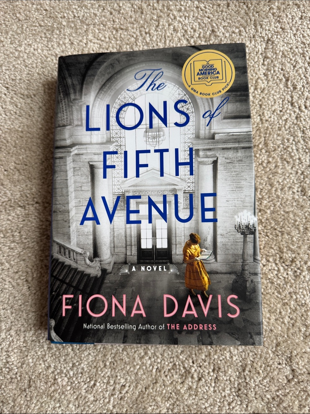 The Lions of Fifth Avenue - novel by Fiona Davis